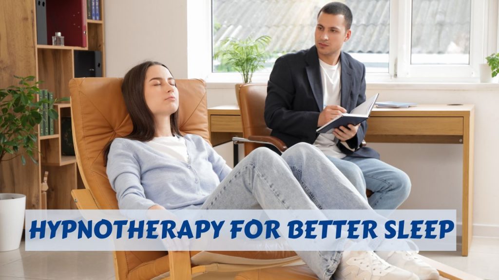 Hypnotherapy for sleep