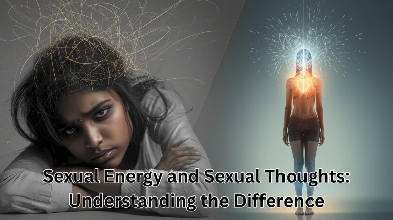 Sexual Energy and Sexual Thoughts