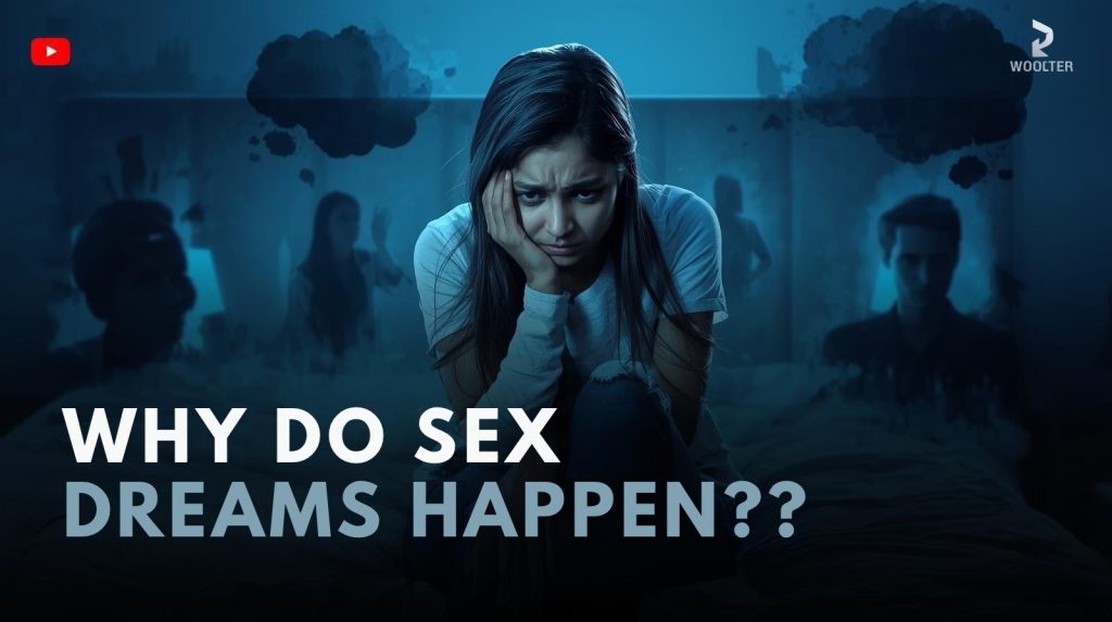 Reason for sex dreams