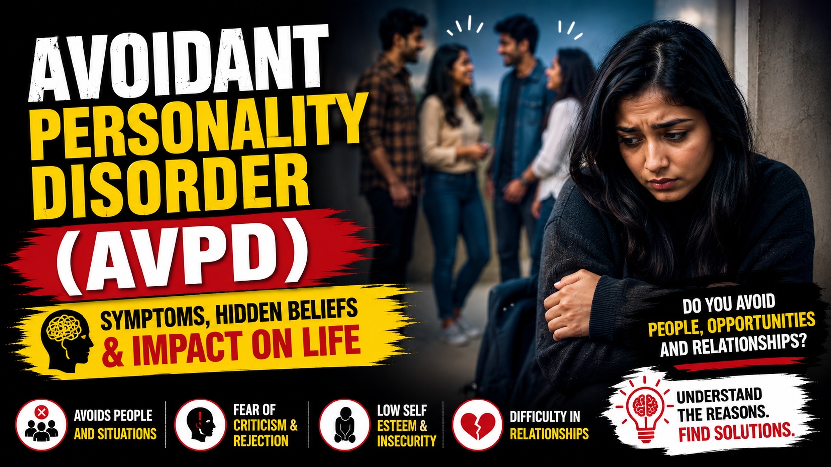 Avoidant Personality Disorder (AVPD)