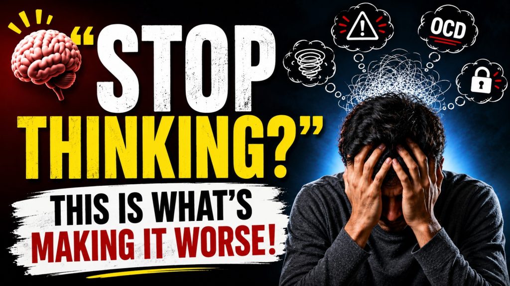 Stop Thinking About It