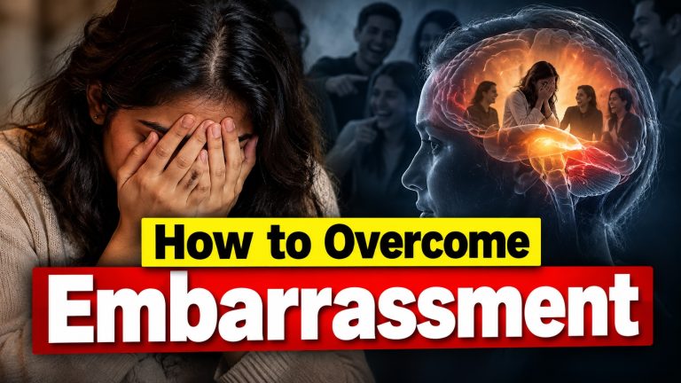 How to Overcome Embarrassment